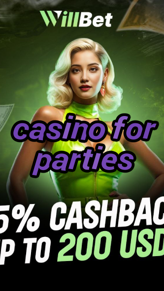 casino for parties-azartmaniacasino.igamblingorder.com