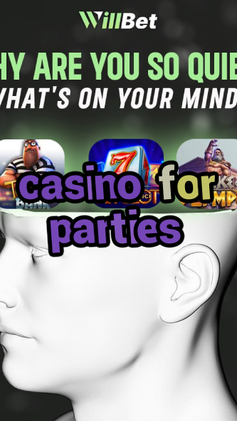 casino for parties-azartmaniacasino.igamblingorder.com